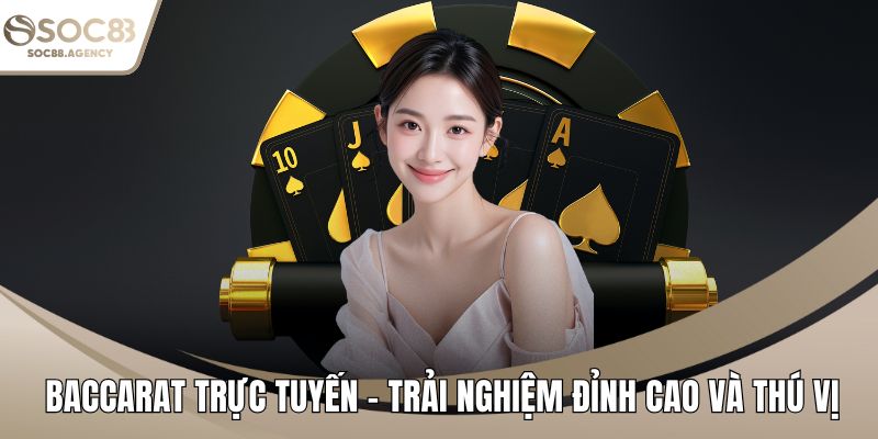 Baccarat trực tuyến