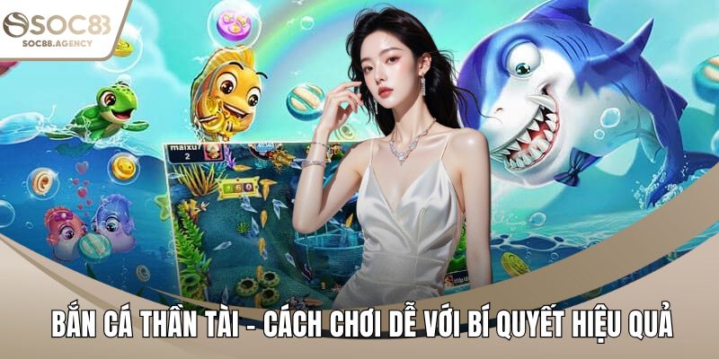 Bắn cá thần tài