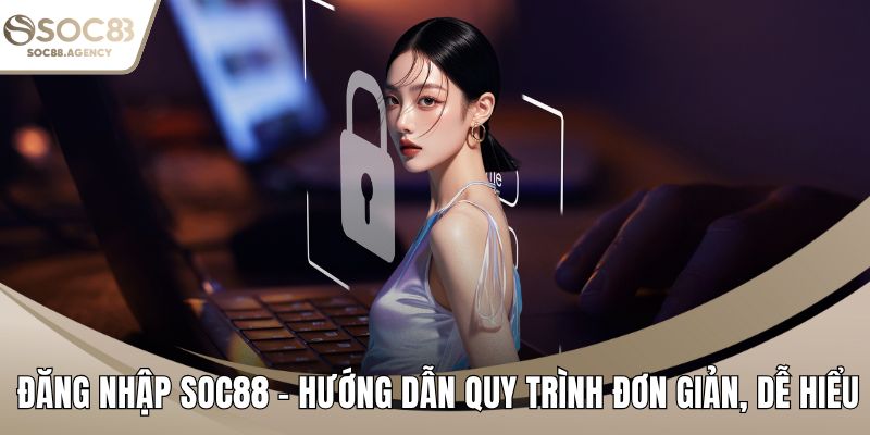 Đăng nhập SOC88