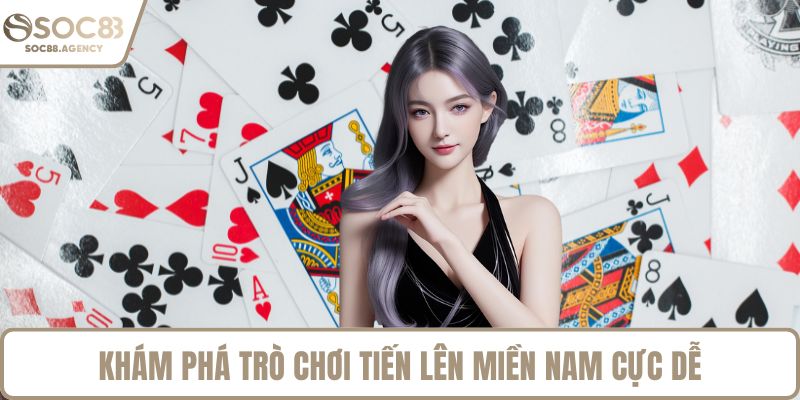 Khám phá trò chơi tiến lên miền nam cực dễ