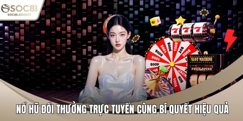 Nổ hũ đổi thưởng
